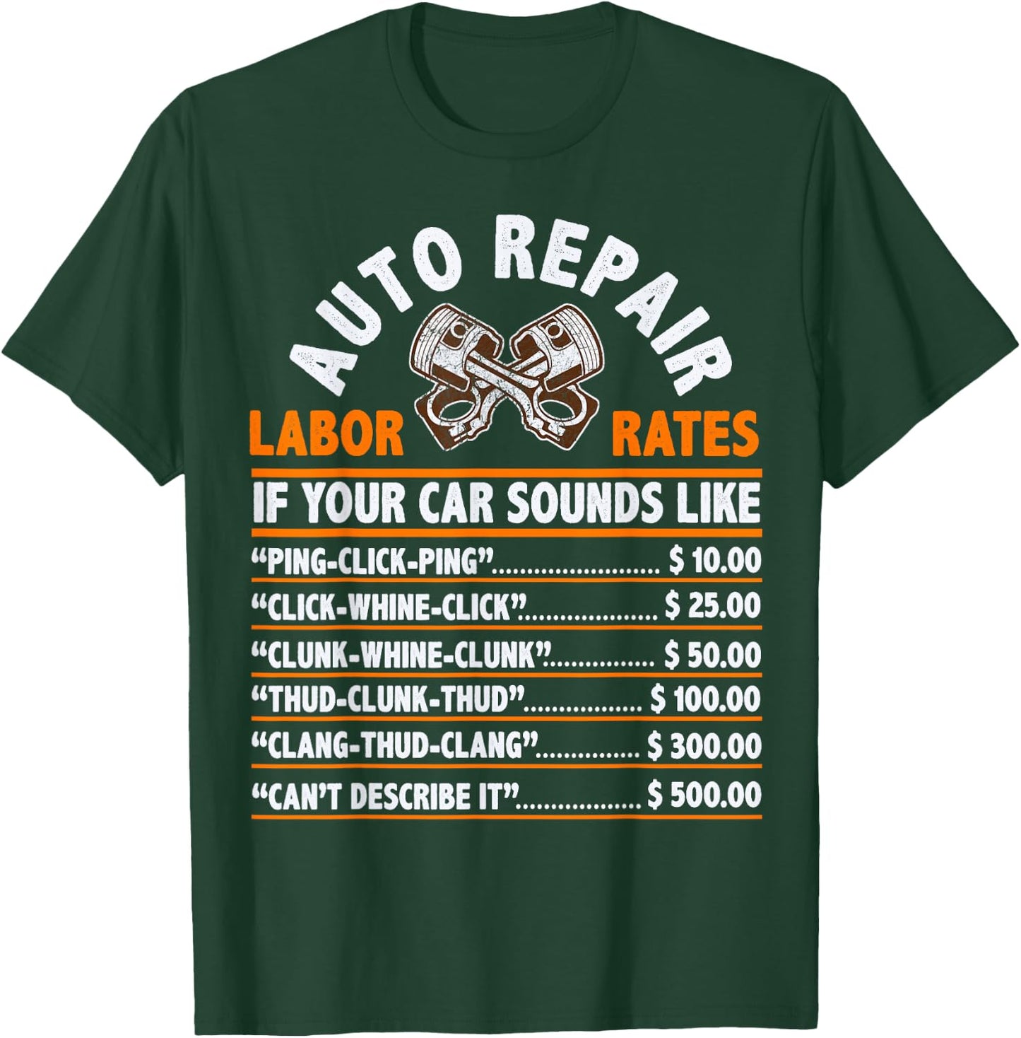Funny Auto Mechanic Hourly Rate Car Mechanic Labor Rates T-Shirt - T-Shirt | Forest