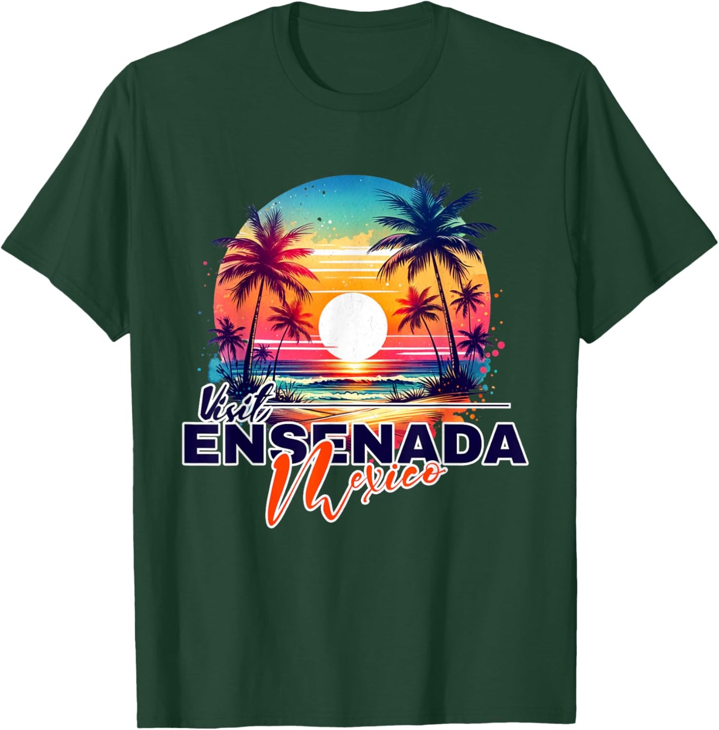 Ensenada Mexico Sunset Beach Palm Tree Souvenir T-Shirt - T-Shirt | Forest
