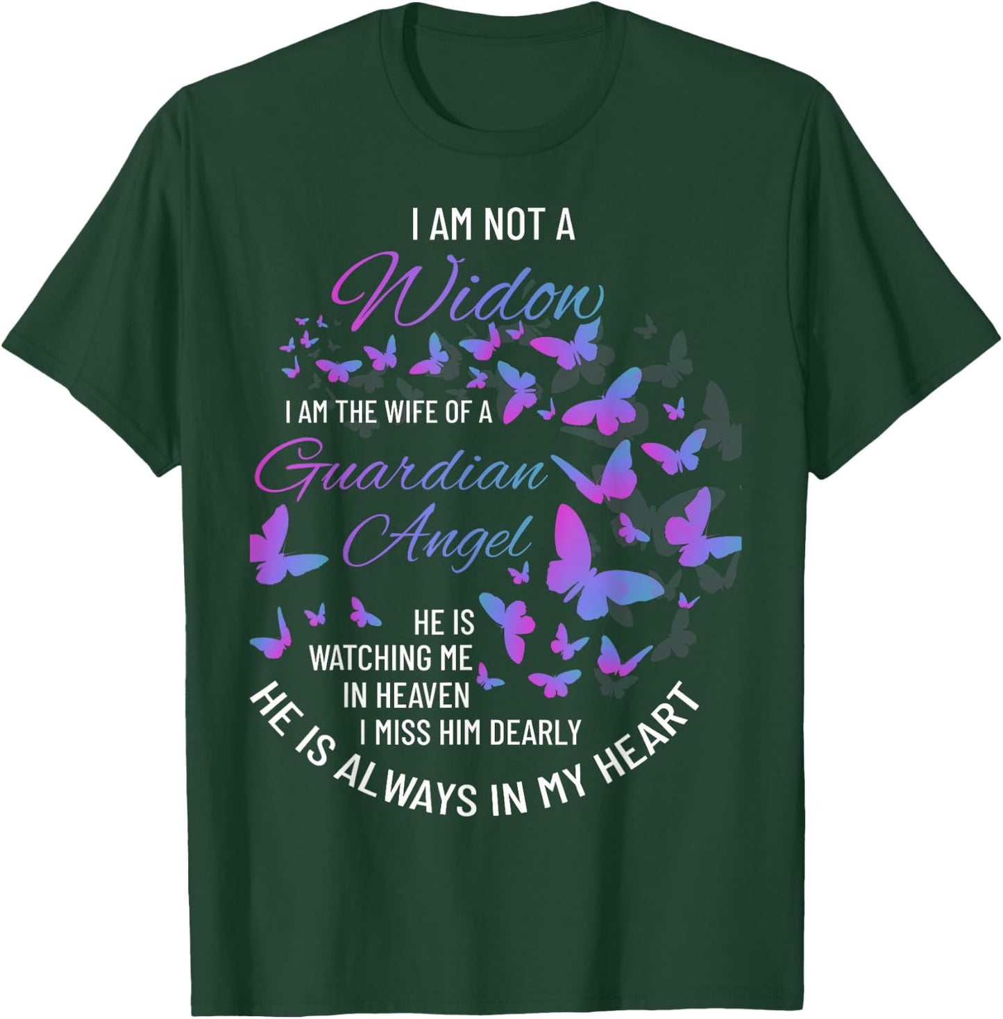 Widow Shirt, Grief to Husband, Husband is My Guardian Angel T-Shirt - T-Shirt | Forest