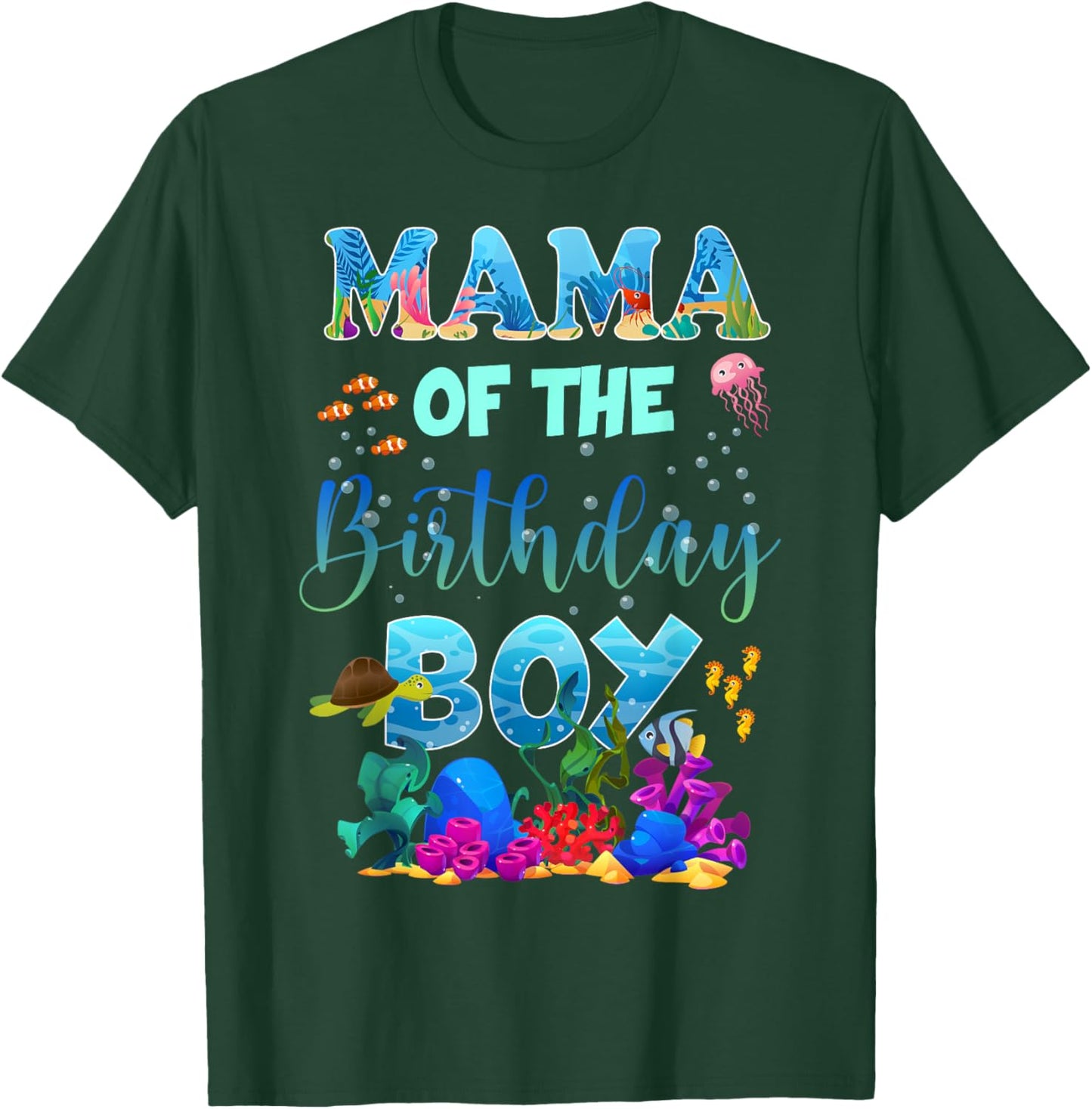 Mama Of The Birthday Boy Ocean Animals Fish Theme For Family T-Shirt - T-Shirt | Forest