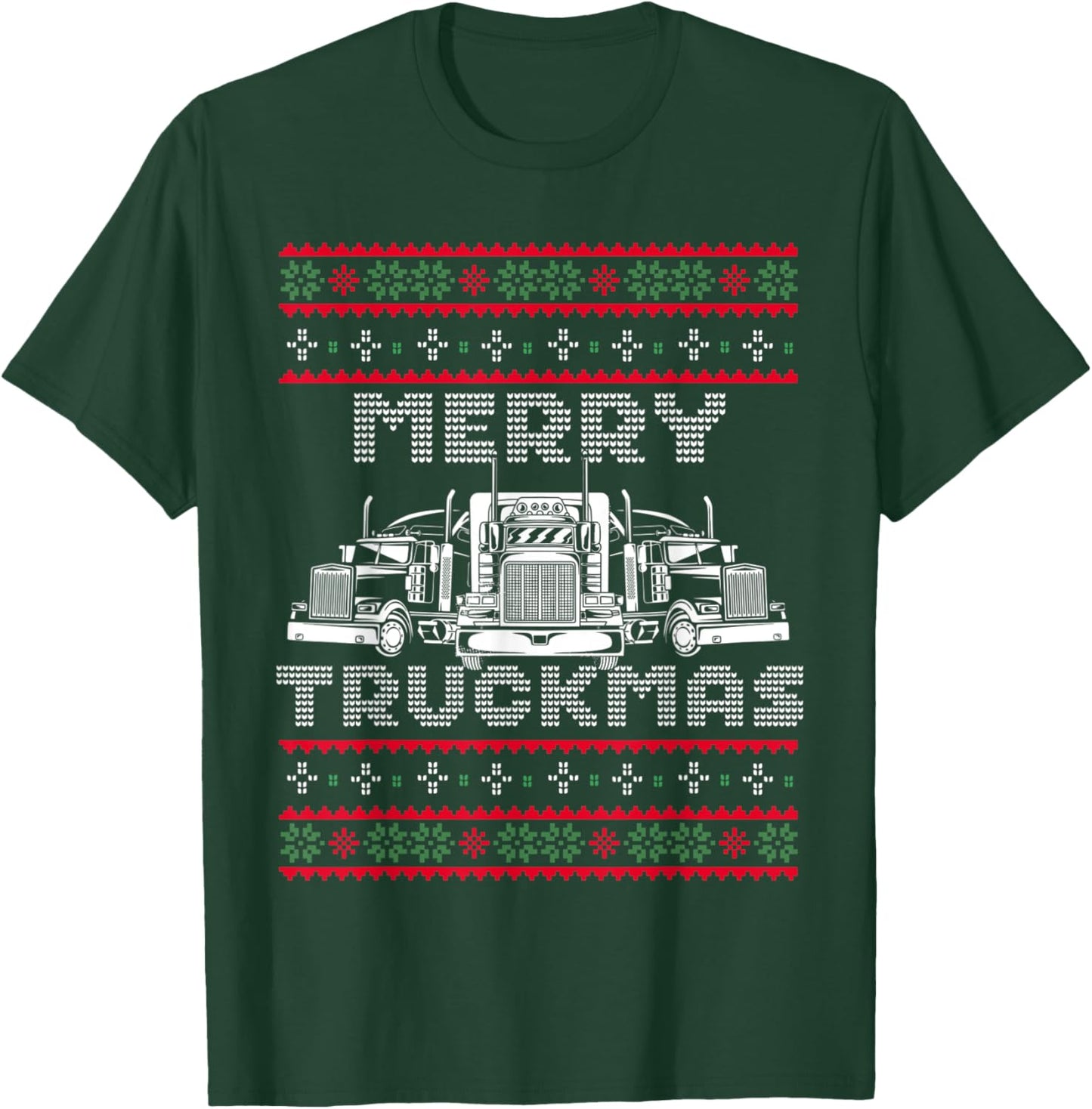 Christmas Semi Truck Funny Christmas Trucker Merry Truckmas T-Shirt - T-Shirt | Forest