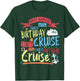 Couples Cruise Outfit Idea Women & Couples Birthday Cruise T-Shirt - T-Shirt | Forest