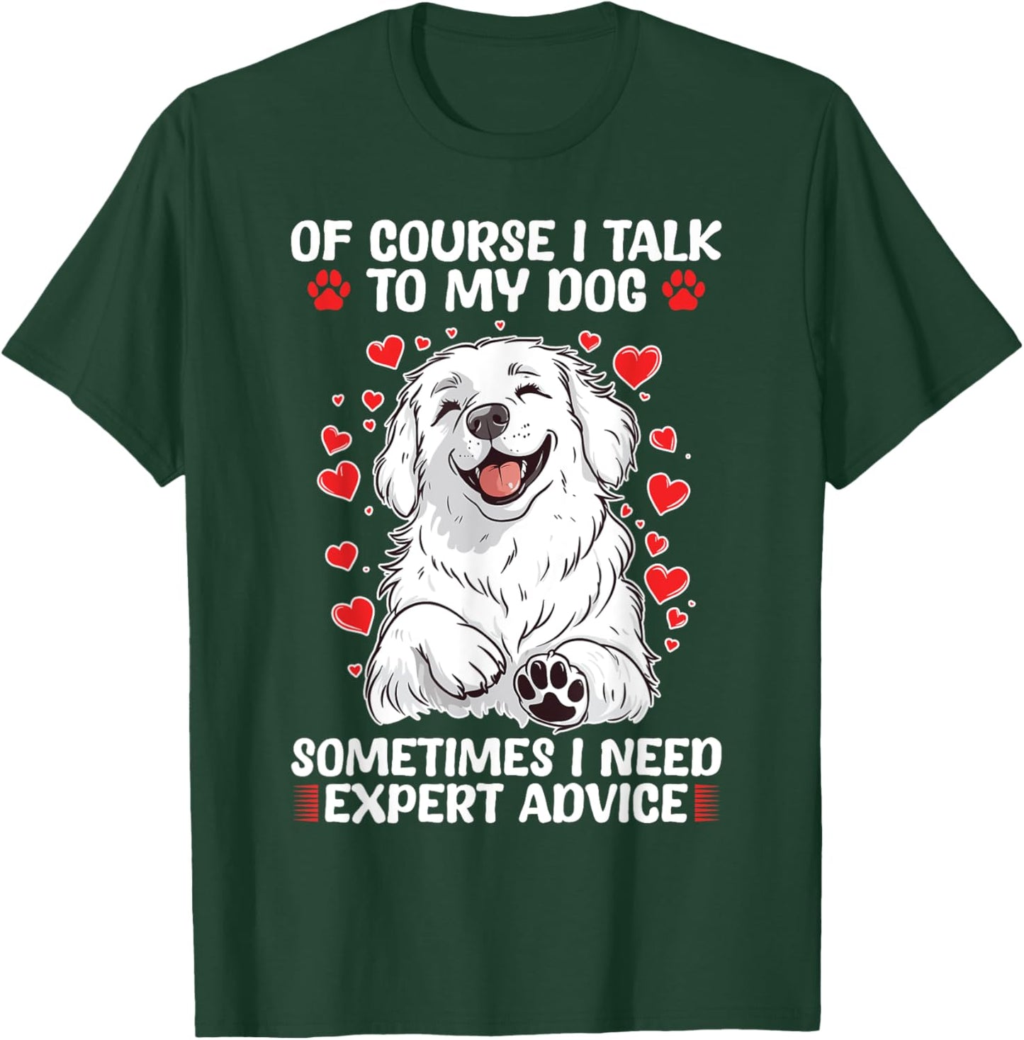 Great Pyrenees Dog Owner Men Women Girls Kids T-Shirt - T-Shirt | Forest