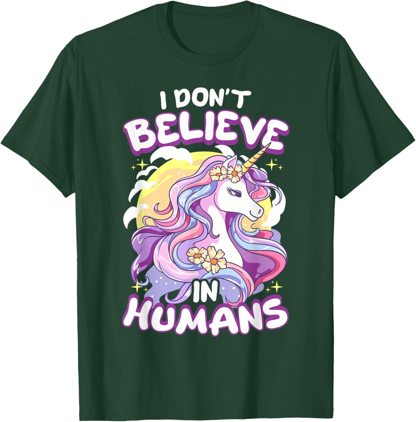 I Don't Believe In Humans Unicorn T-Shirt - T-Shirt | Forest