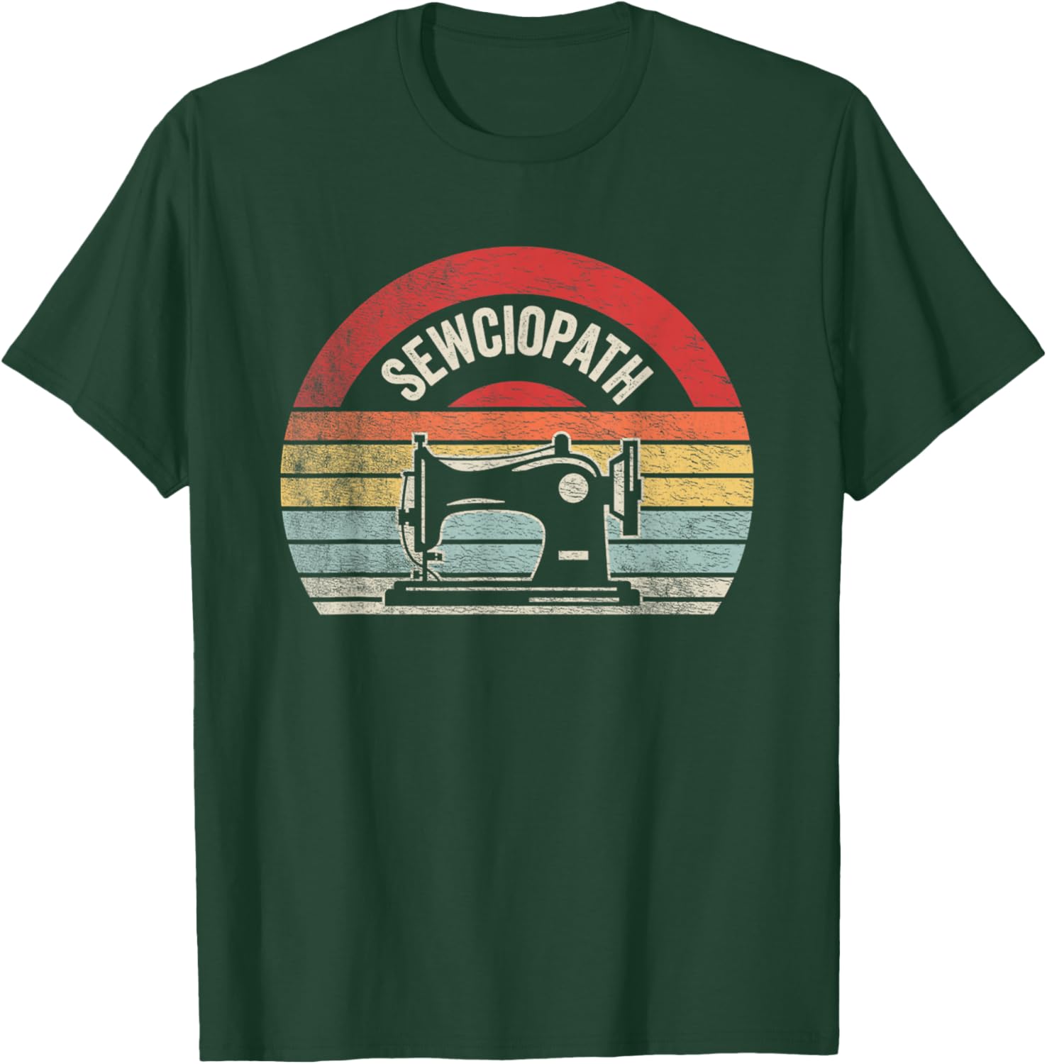 Retro Vintage Sewing Shirt Funny Sew Sewing Lover Sewciopath T-Shirt - T-Shirt | Forest
