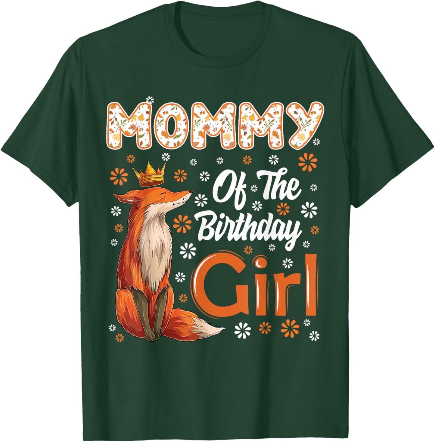 Mommy Fox Animal Lovers Birthday Girl Fox B-day Family T-Shirt - T-Shirt | Forest