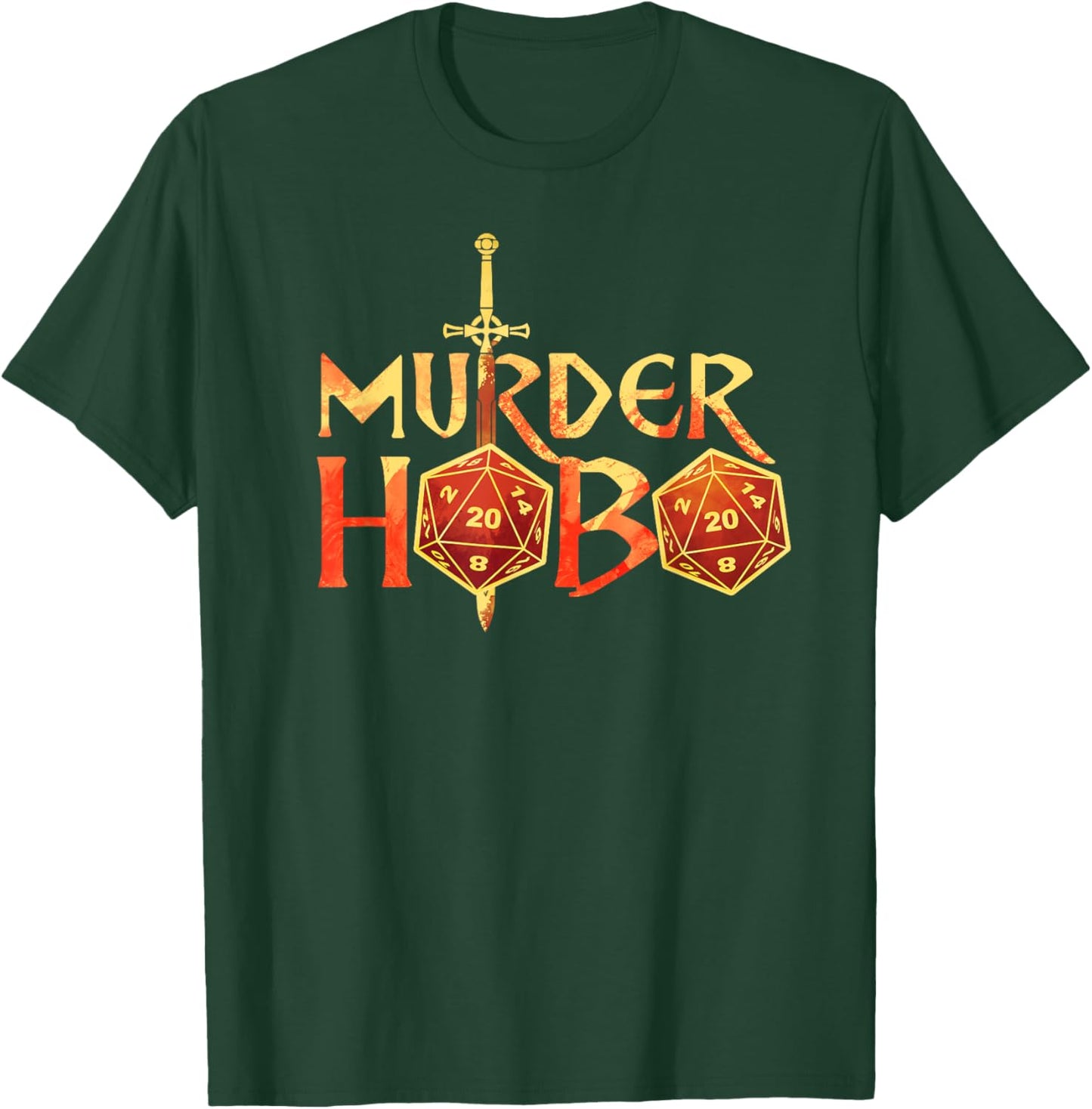 Murder Hobo Murderhobo Fantasy RPG TRPG Gamer Meme T-Shirt - T-Shirt | Forest