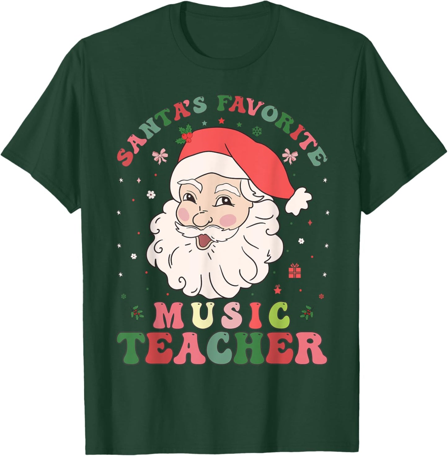 Santa's Favorite Music Teacher Retro Groovy Christmas Xmas T-Shirt - T-Shirt | Forest