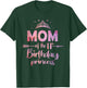 Mom Of The 11th Birthday Princess Girl 11 Years Old B-day T-Shirt - T-Shirt | Forest