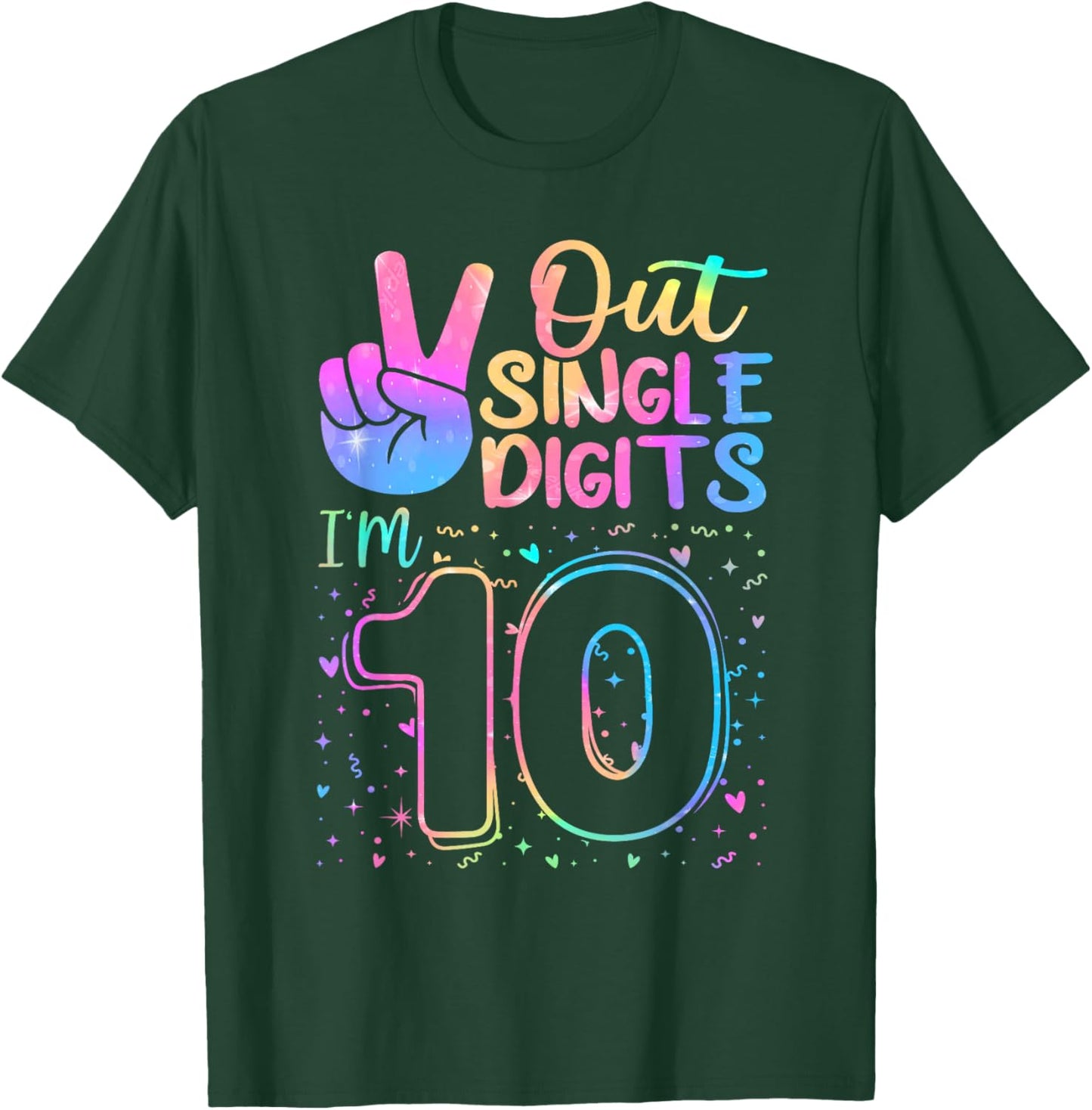 Peace Out Single Digits I'm 10 Year Old 10 Birthday Girl T-Shirt - T-Shirt | Forest