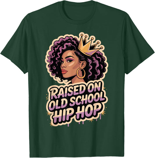 Raised On Old School Hip Hop T-Shirt - T-Shirt | Forest
