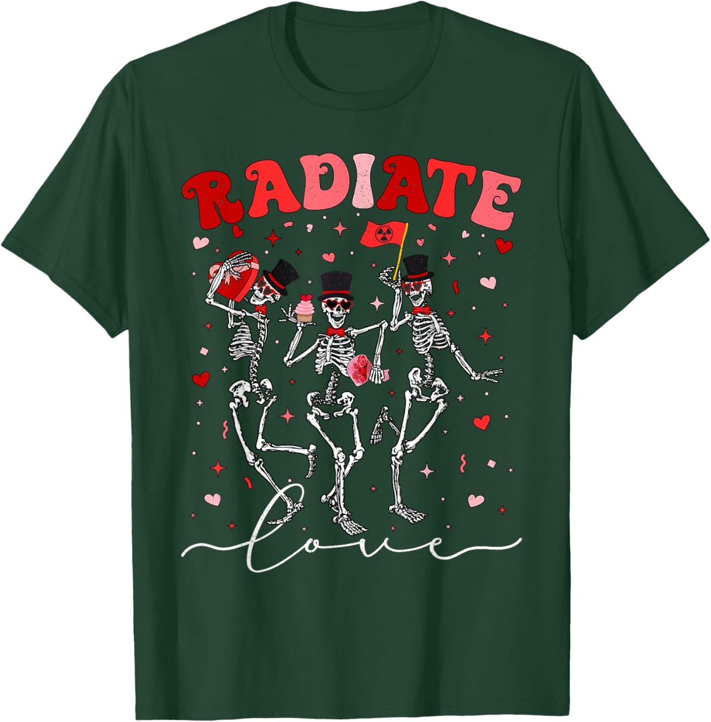 Radiate Love Radiation Therapist Valentines X-Ray Radiology T-Shirt - T-Shirt | Forest