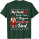 Nutcracker Dad Christmas Family - Love Ballet Dance Dad T-Shirt - T-Shirt | Forest