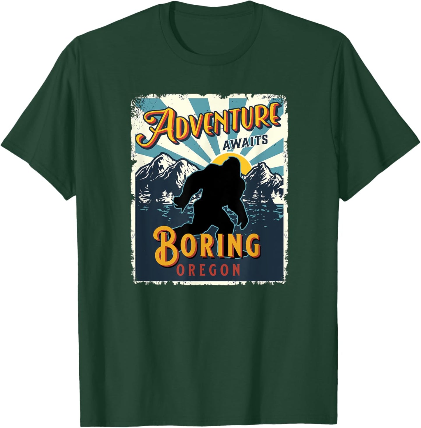 Boring Oregon USA Sasquatch Big Foot Bigfoot Souvenir T-Shirt - T-Shirt | Forest