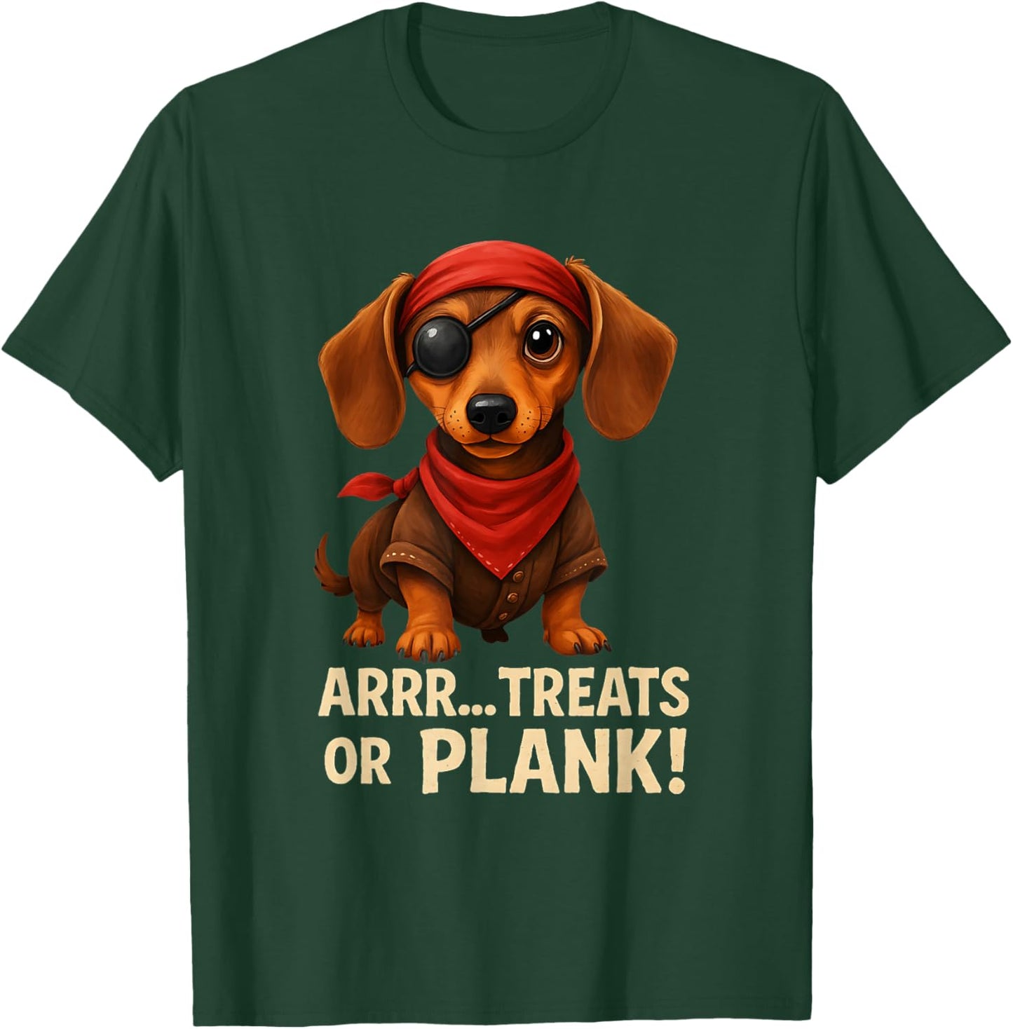 ARRR... Treats or Plank! Halloween Pirate Dachshund Dog T-Shirt - T-Shirt | Forest