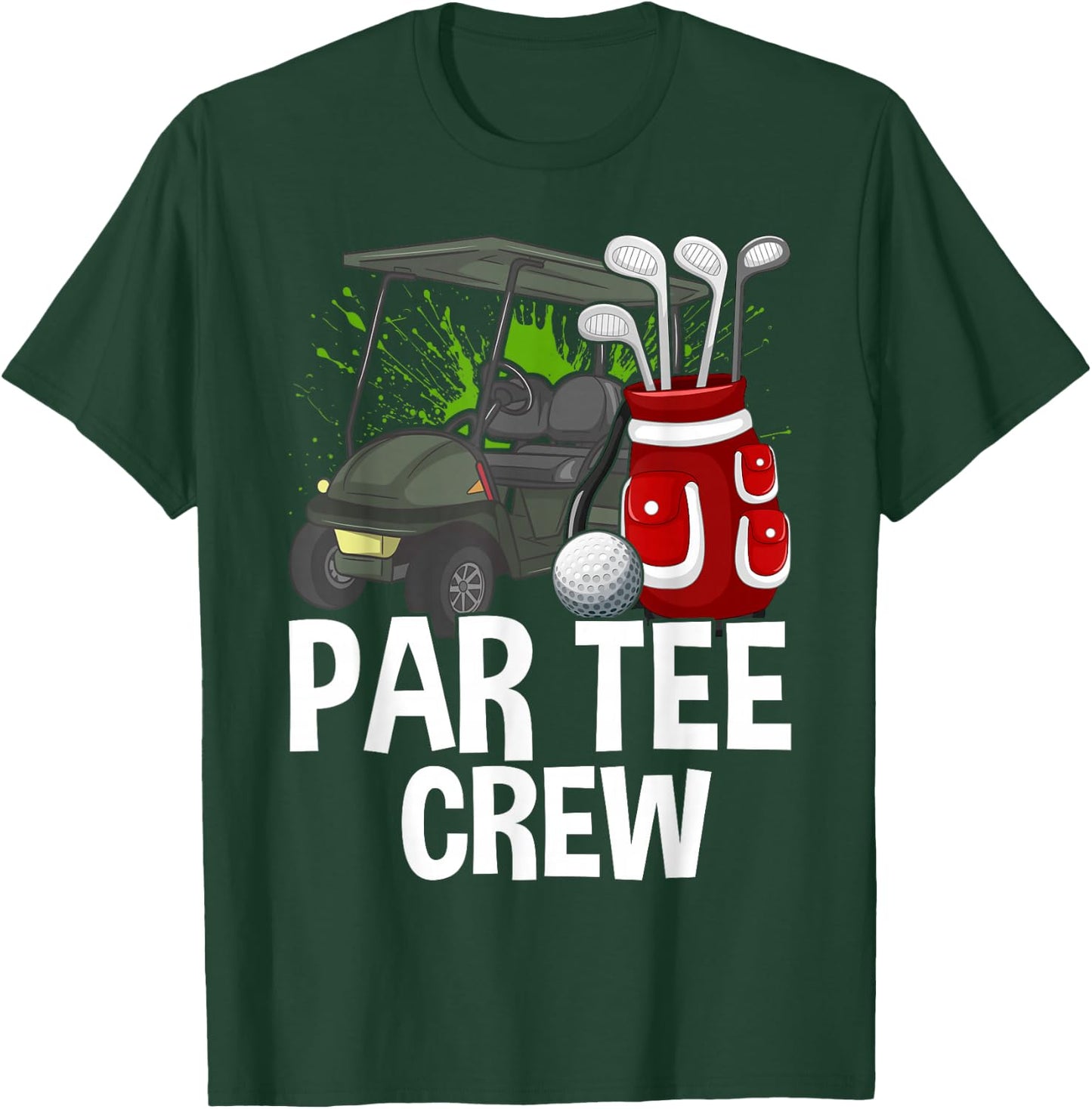 Funny Golf Women Men, Fun Golfing Par Crew T-Shirt - T-Shirt | Forest