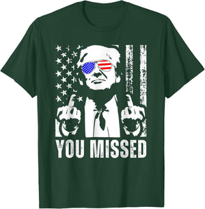 You Missed Trump 2024 US American Flag Funny (Front) T-Shirt - T-Shirt | Forest