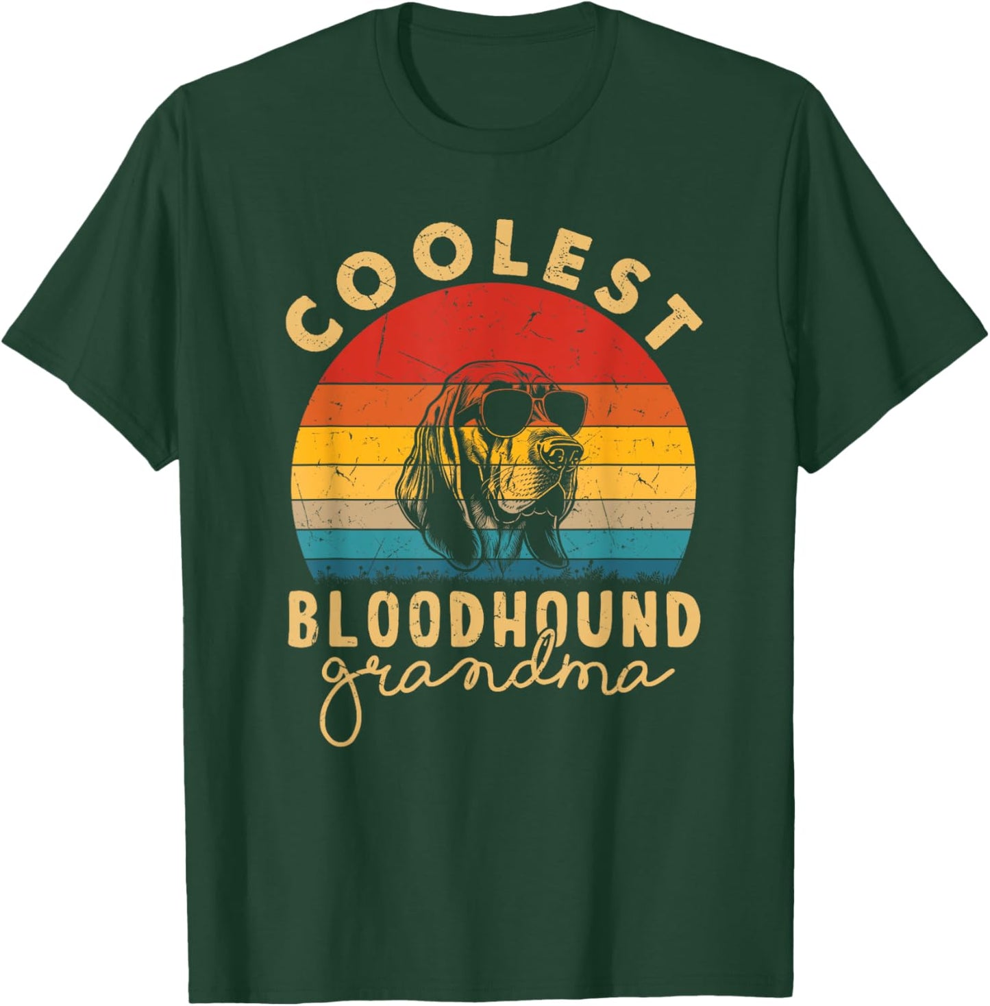 Bloodhound Coolest Grandma Gifts Bloodhound Mom T-Shirt - T-Shirt | Forest