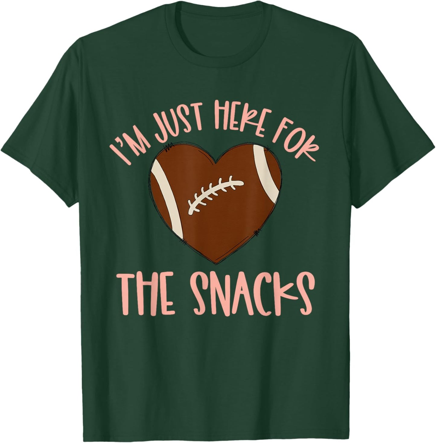 Im Just Here for The Snacks Football Sister Girls T-Shirt - T-Shirt | Forest