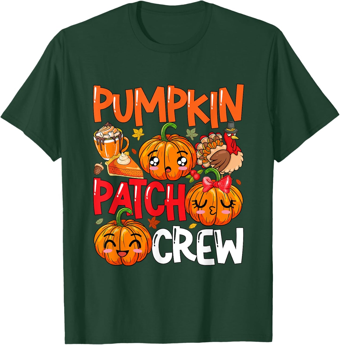 Pumpkin Cute Patch Crew Thanksgiving Fall Turkey Pumpkins T-Shirt - T-Shirt | Forest