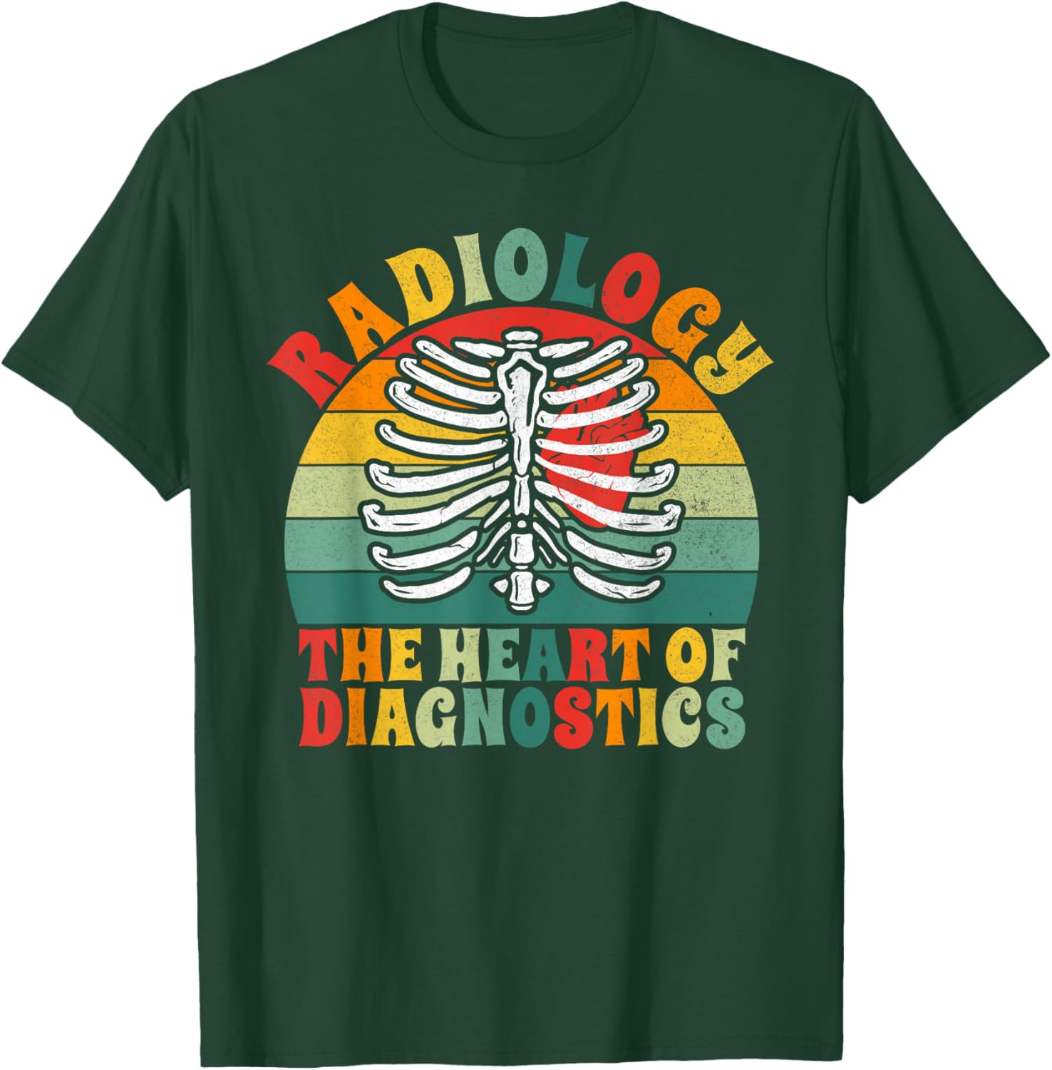 The Heart of Diagnostics Radiology T-Shirt - T-Shirt | Forest