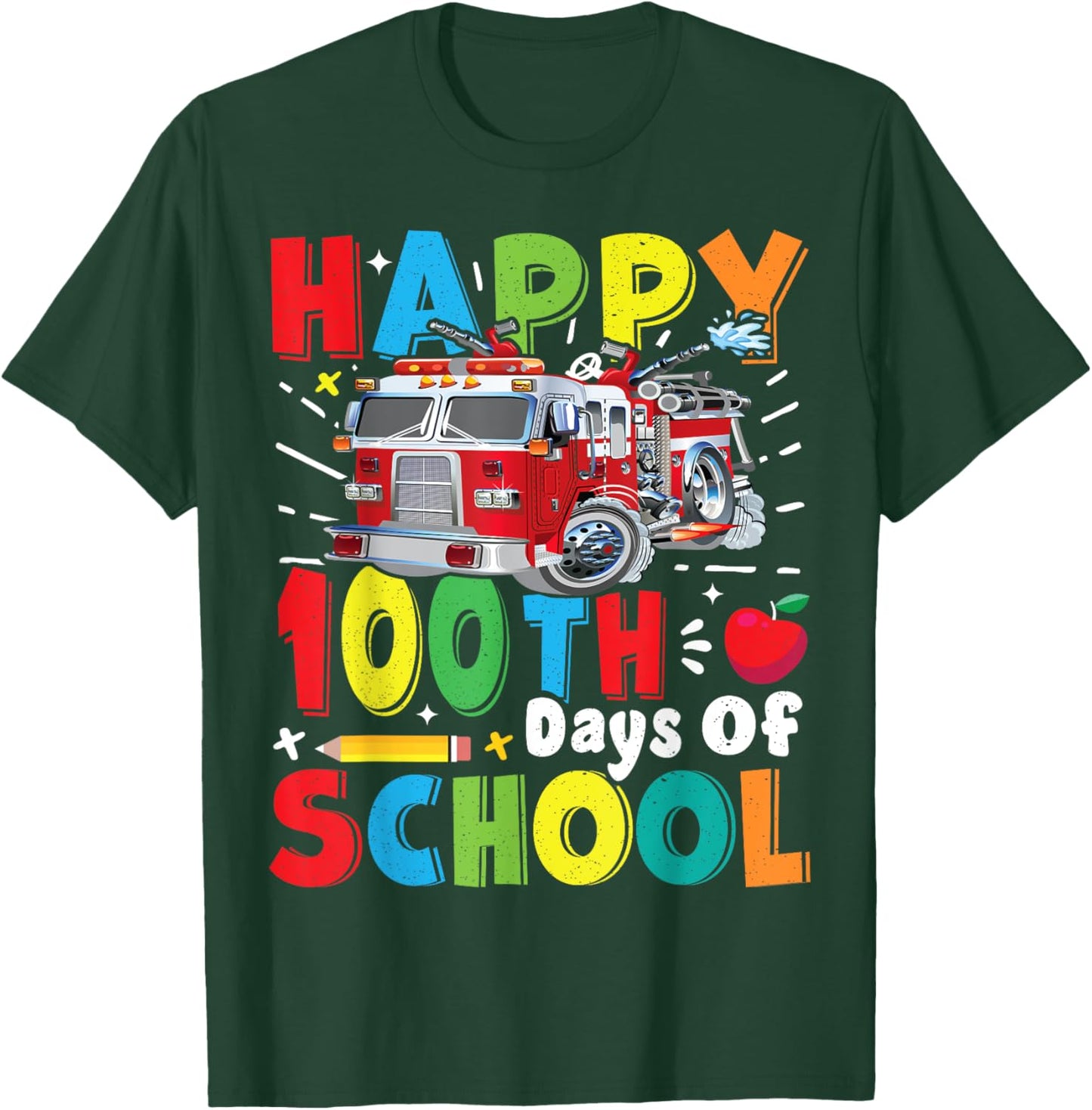 Fire Truck 100 Day of School Apparel for Teachers Boys Girls T-Shirt - T-Shirt | Forest
