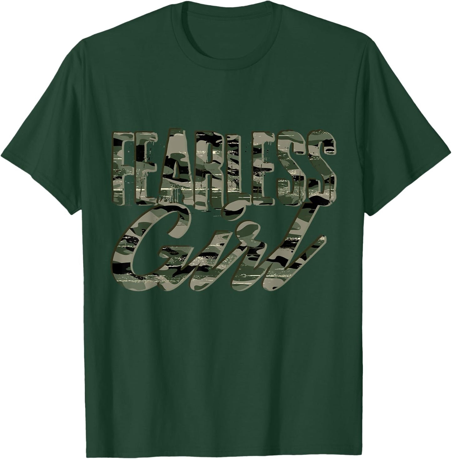 Fearless Girl Camo | Inspirational T-Shirt - T-Shirt | Forest