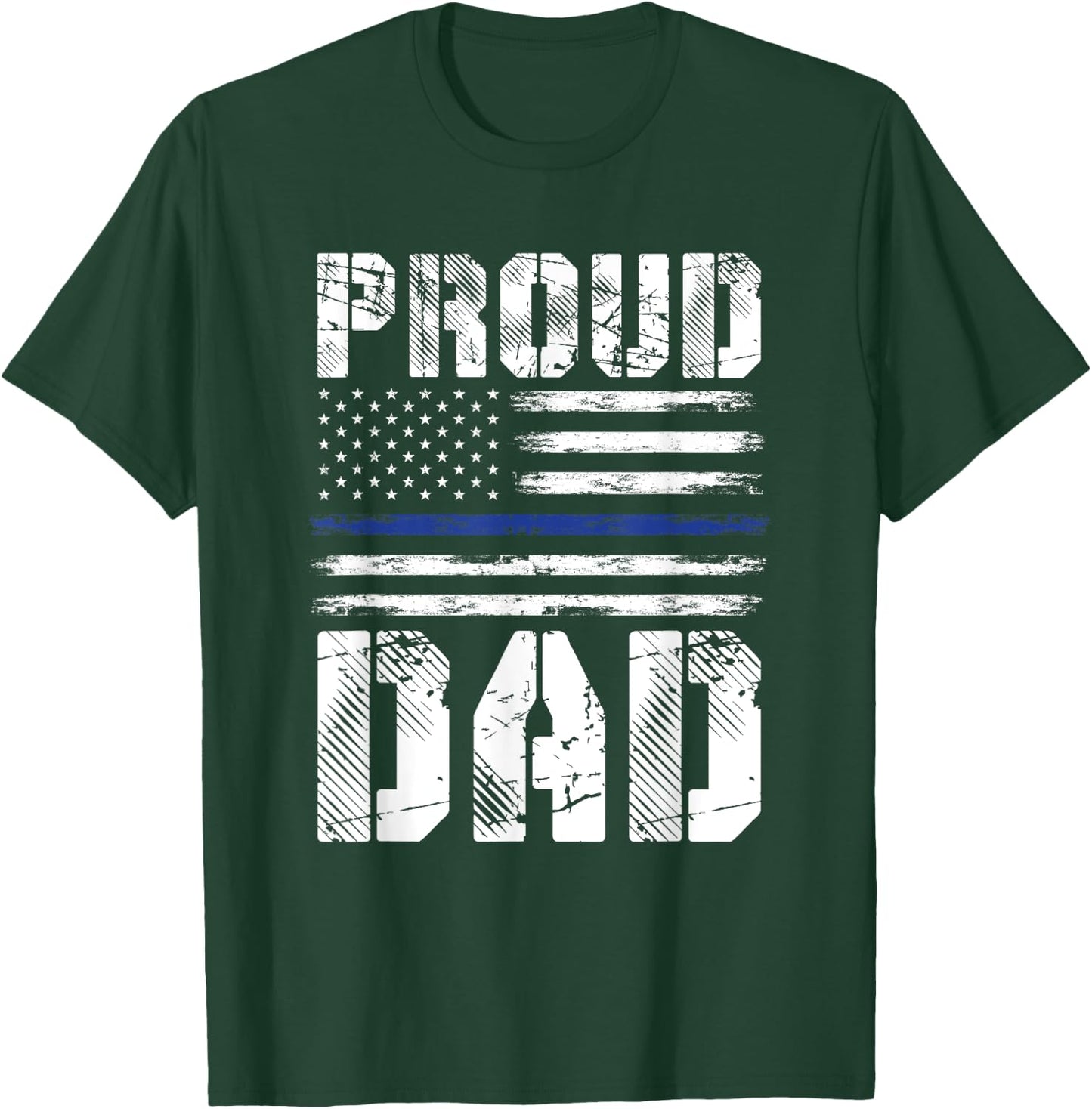 Proud Dad Police T-Shirt - T-Shirt | Forest