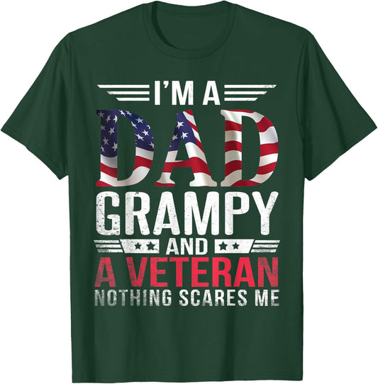 I'm A Dad Papa Father Grampy And A Veteran Nothing Scares Me T-Shirt - T-Shirt | Forest