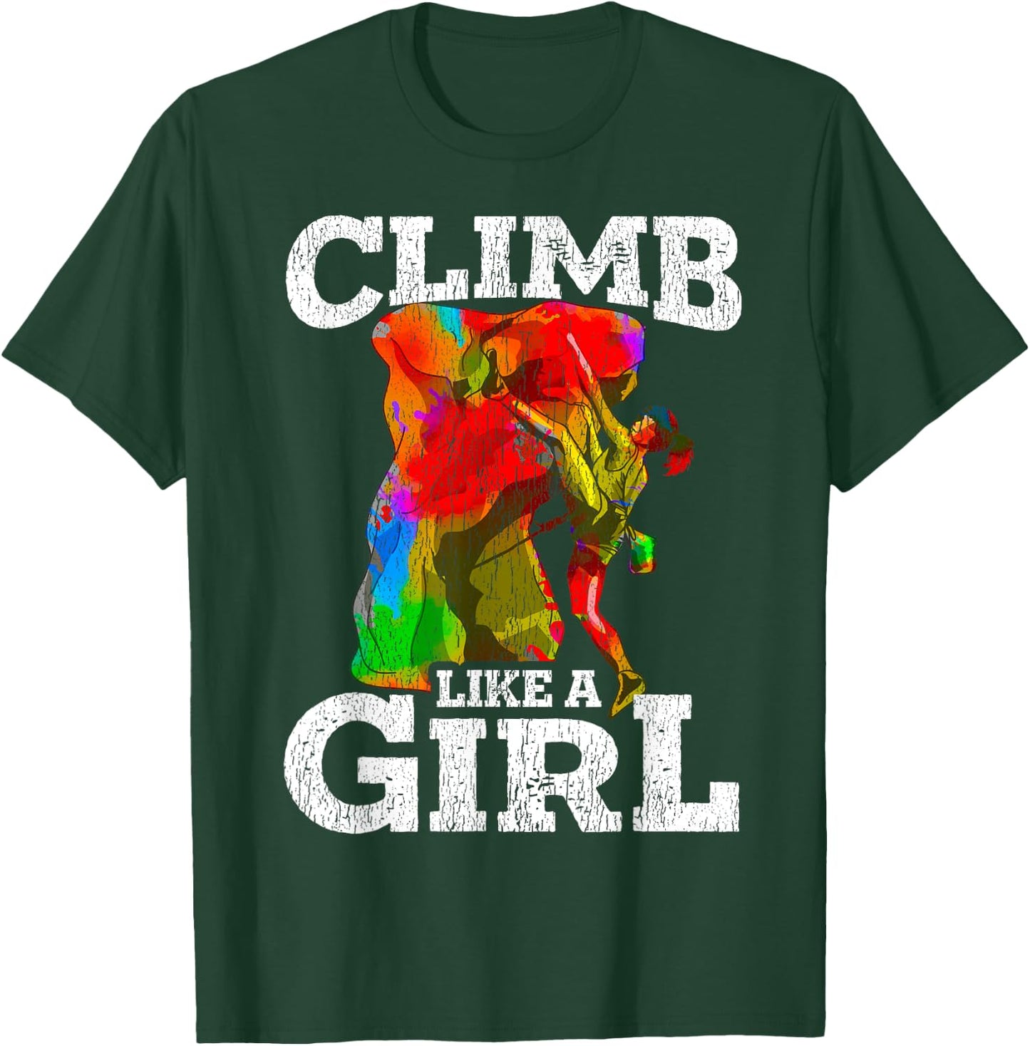 Rock Climbing Bouldering Hiking Wall Climber Gift T-Shirt - T-Shirt | Forest