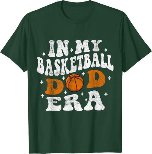 In My Basketball Dad Era Player Basketball Dad Fathers Day