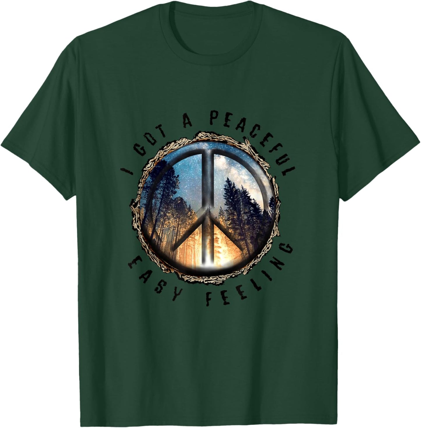 Hippie Peace Sign I Got A Easy Peaceful Feeling Forest Tree T-Shirt - T-Shirt | Forest
