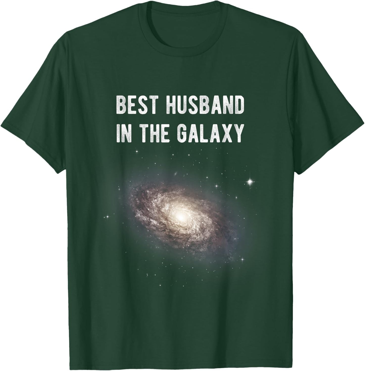 Best Husband In The Galaxy T-Shirt - T-Shirt | Forest