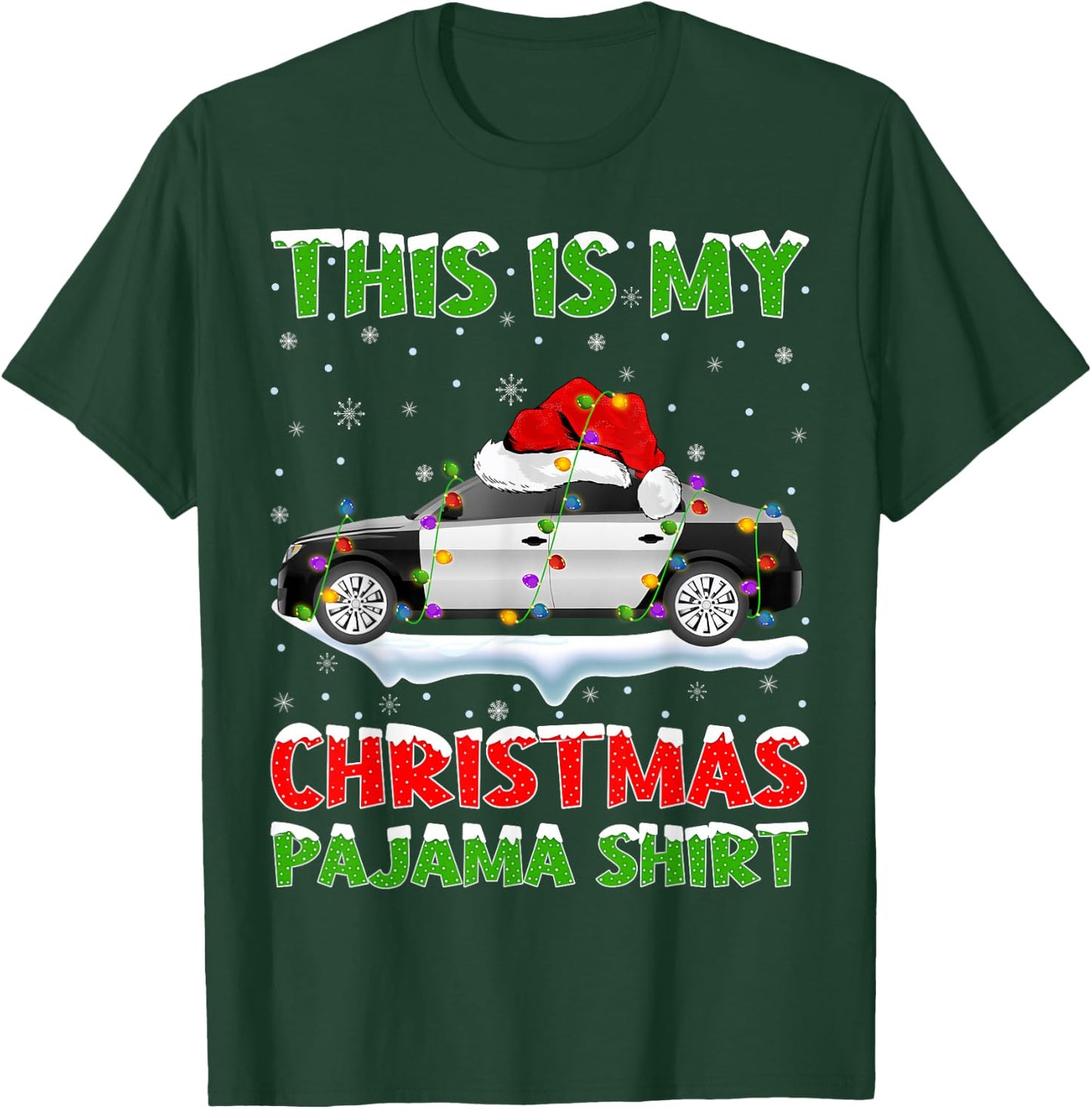 Police Car Xmas Tree Lights This Is My Christmas Pajama T-Shirt - T-Shirt | Forest