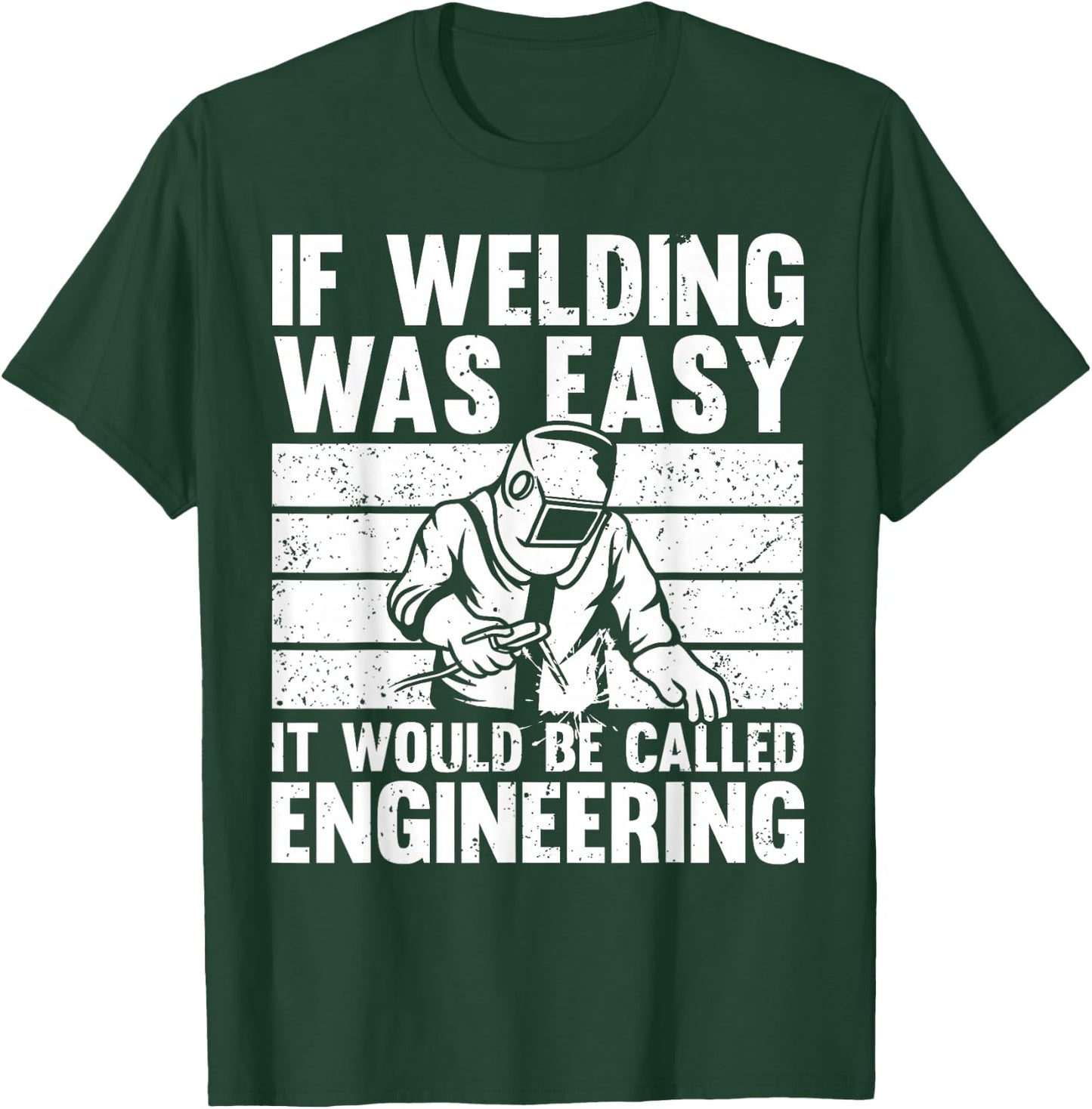 Funny Welding Design Women Welder Weld Welding Lover T-Shirt - T-Shirt | Forest