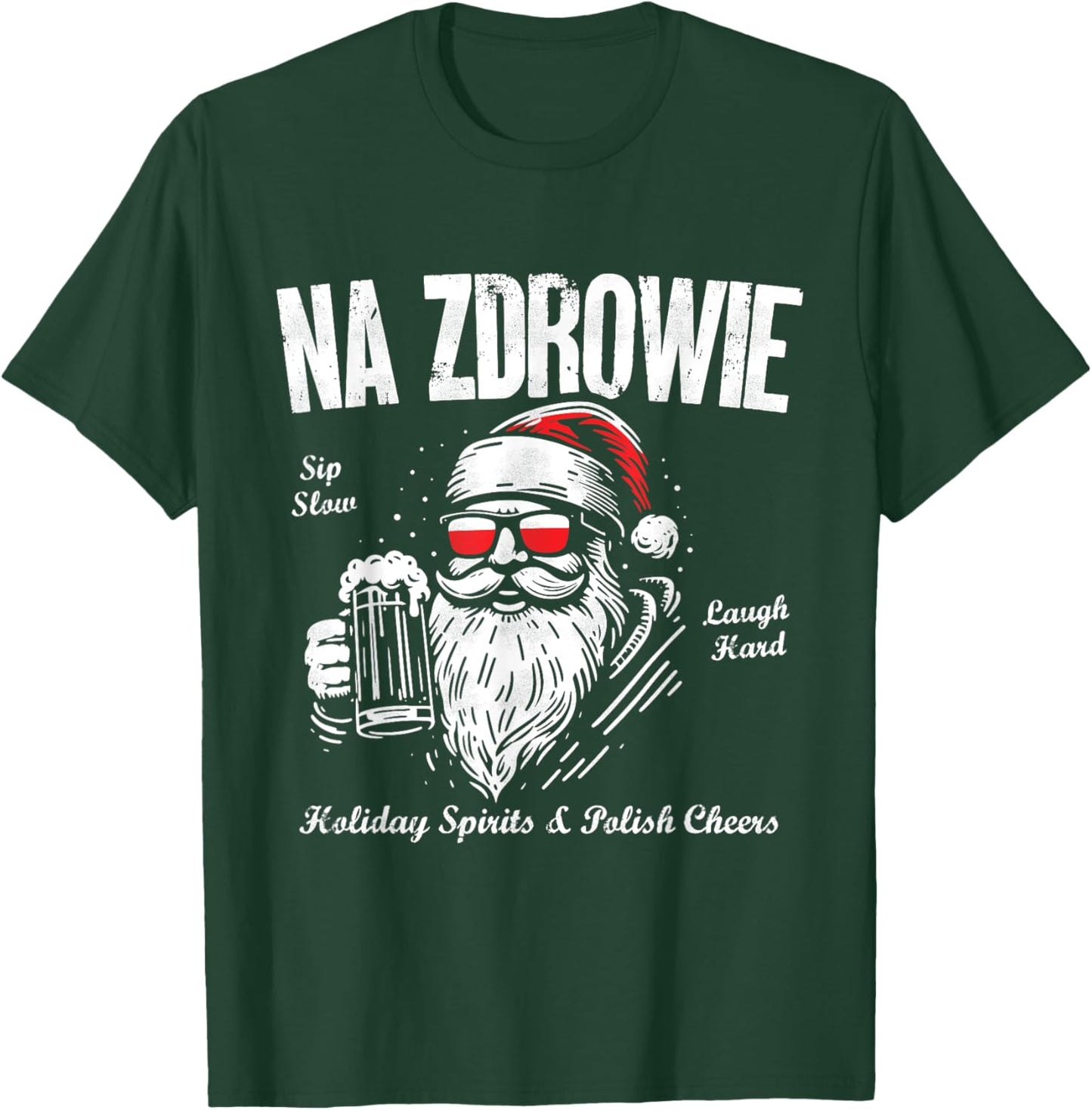Funny Polish Christmas Santa Cool Na Zdrowie Poland Beer T-Shirt - T-Shirt | Forest