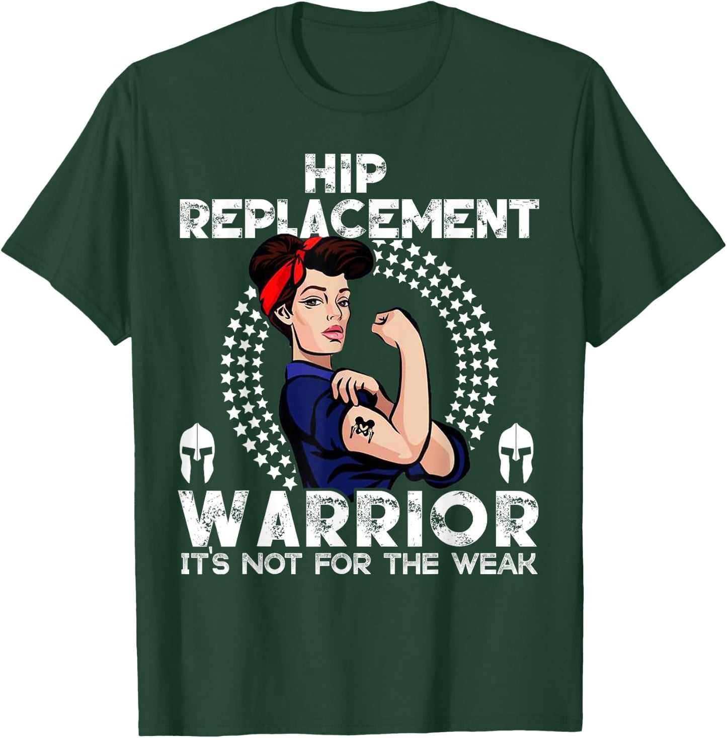 Hip Replacement women Warrior Awareness Gift T-Shirt - T-Shirt | Forest