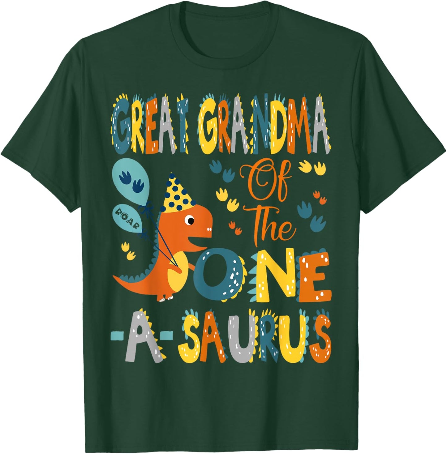 Great Grandma Of The One-A-Saurus 1St Birthday Dinosaur arty T-Shirt - T-Shirt | Forest
