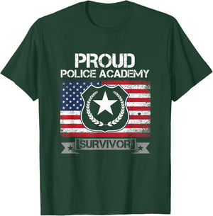 Proud Police Academy Survivor Criminology T-Shirt - T-Shirt | Forest