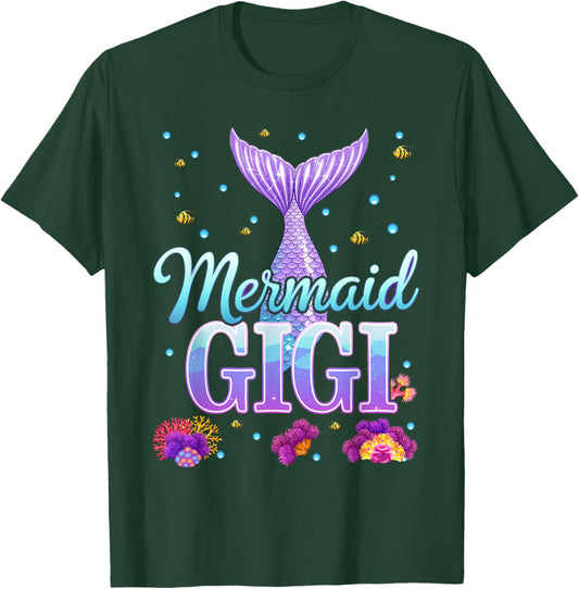 Mermaid Gigi Funny Birthday Party T-Shirt - T-Shirt | Forest