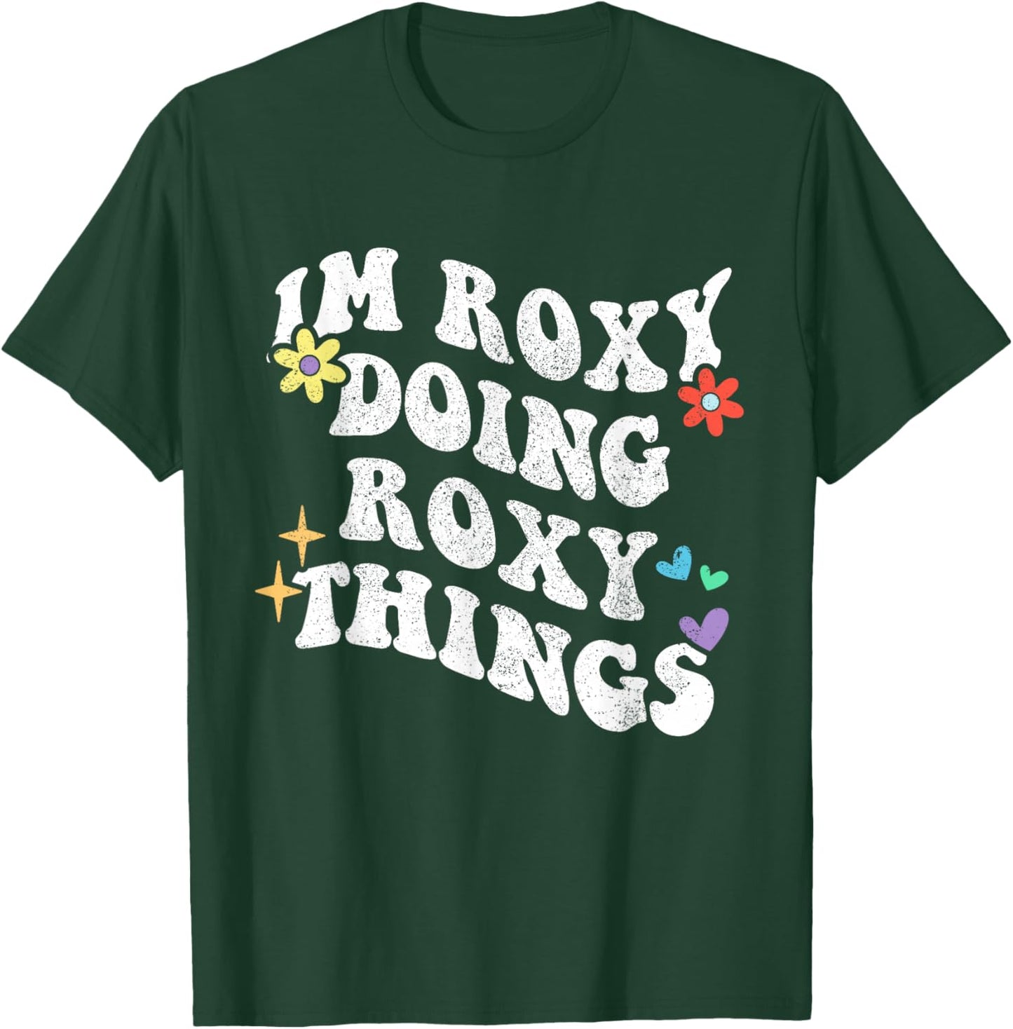 Retro Groovy Im Roxy Doing Roxy Things Funny Mother's Day T-Shirt - T-Shirt | Forest