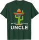 Fun Hilarious Uncle Joke Humor | Funny Nacho Average Uncle T-Shirt - T-Shirt | Forest