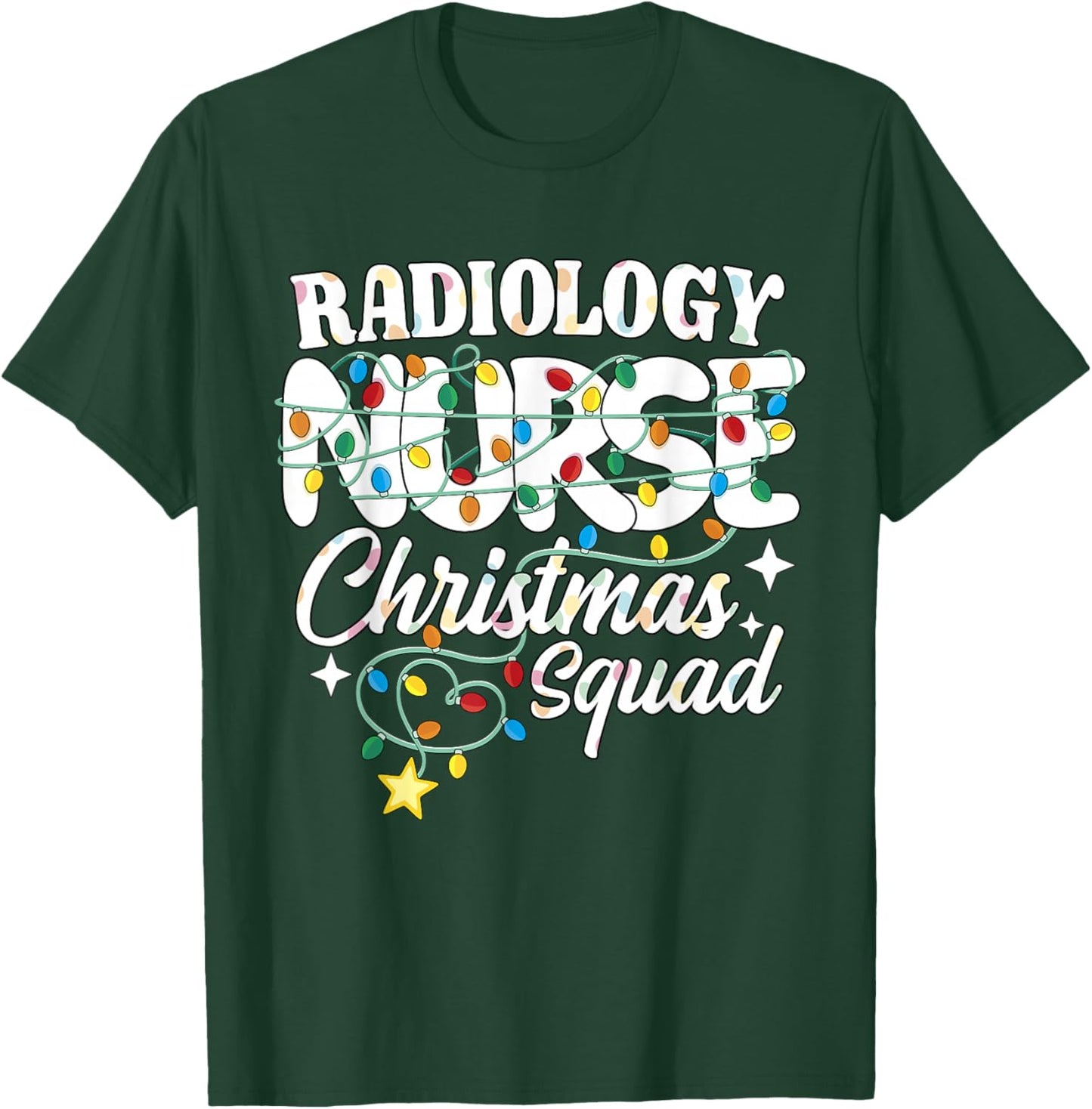 Radiology Nurse Christmas Squad Medical Imaging Nursing NP T-Shirt - T-Shirt | Forest