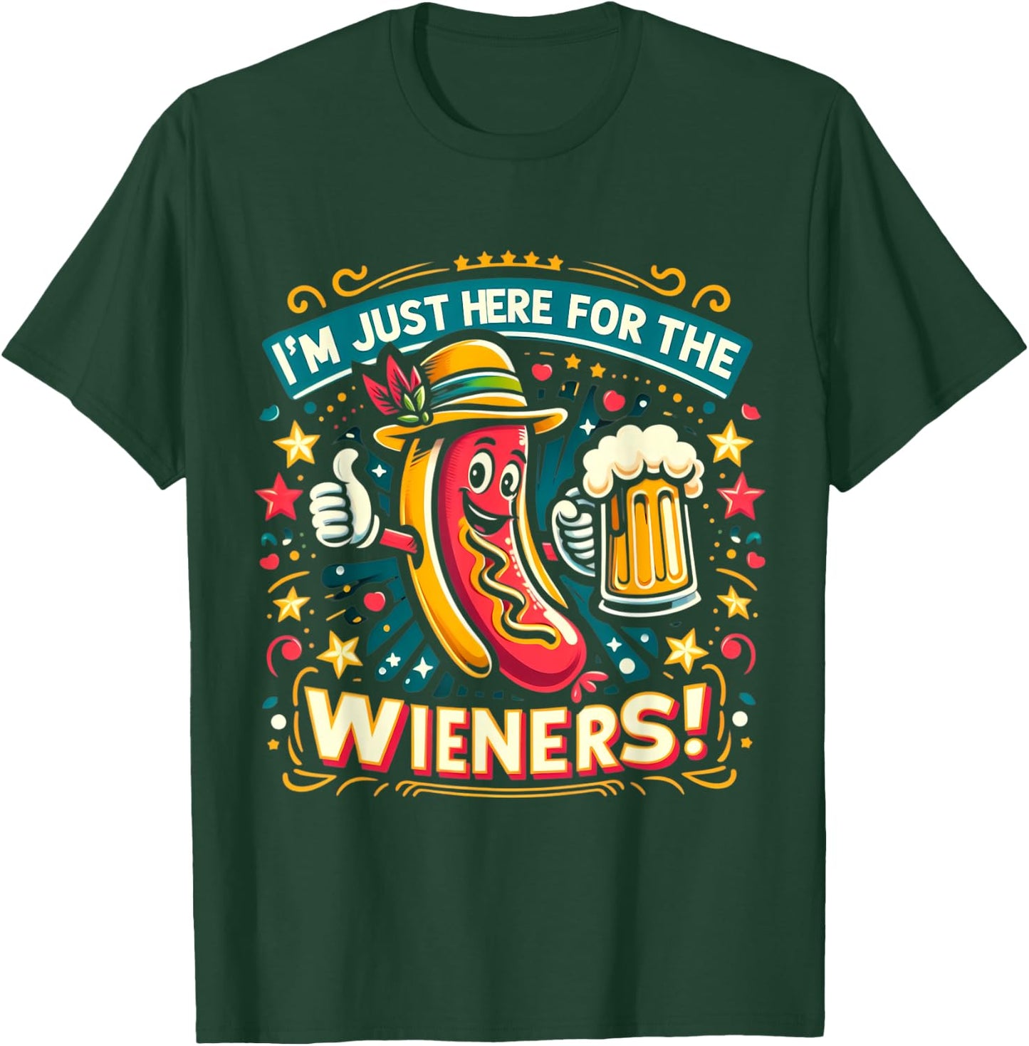 I'm Just Here For The Wieners Hotdog Funny Oktoberfest Pun Women T-Shirt - T-Shirt | Forest