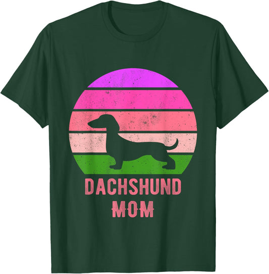 Weiner Dog Owner Funny Dachshund Dog Mom Mama T-Shirt - T-Shirt | Forest
