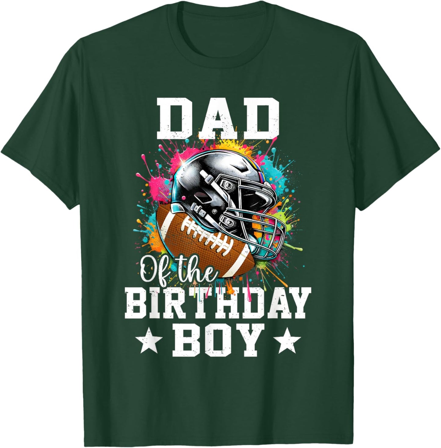 Dad Of The Birthday Boy Football Colorful T-Shirt - T-Shirt | Forest