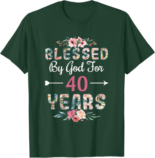 40th Birthday Man Woman Blessed by god for 40 years T-Shirt - T-Shirt | Forest