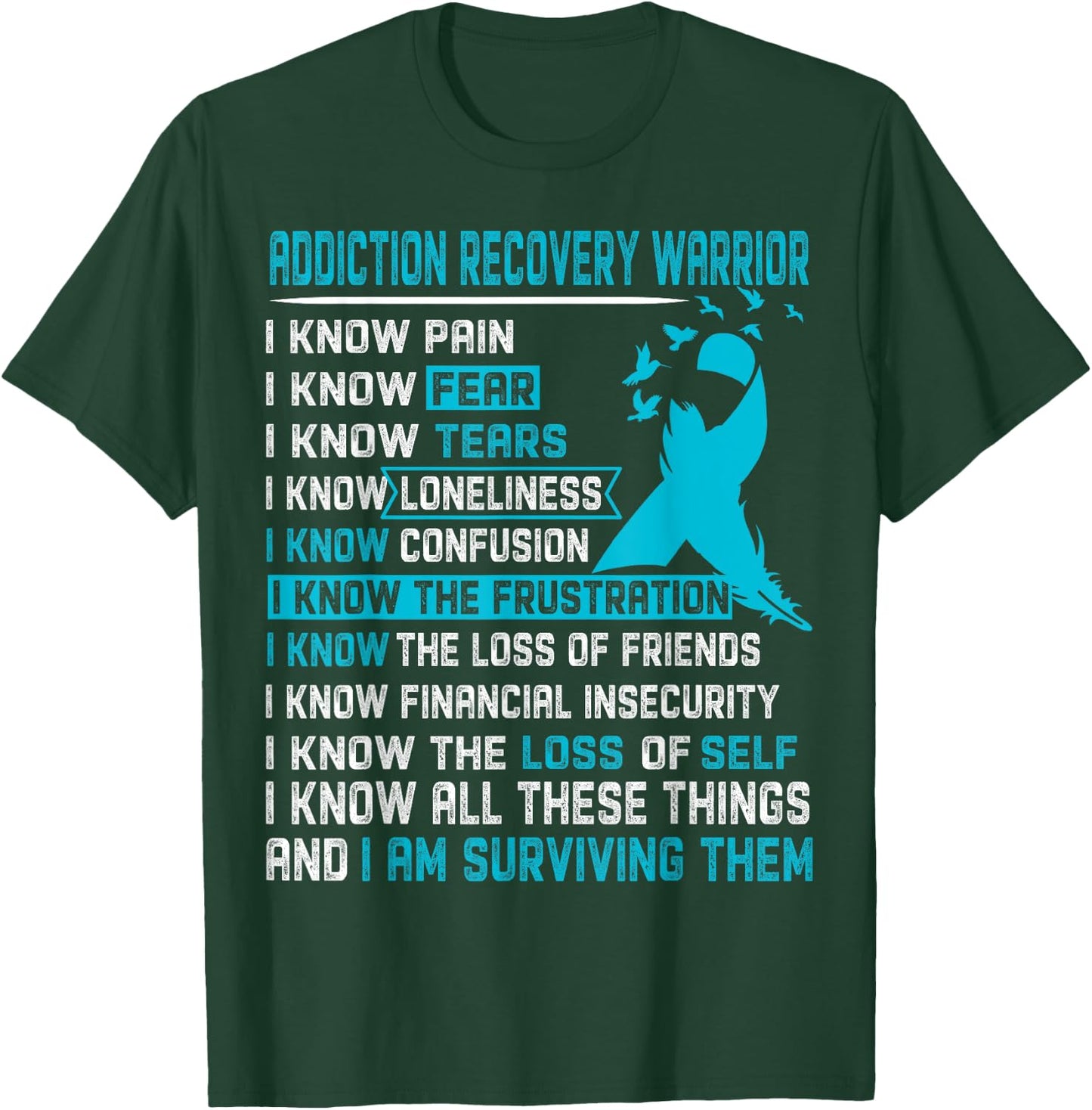 Addiction Recovery Warrior Shirt Men T-Shirt - T-Shirt | Forest