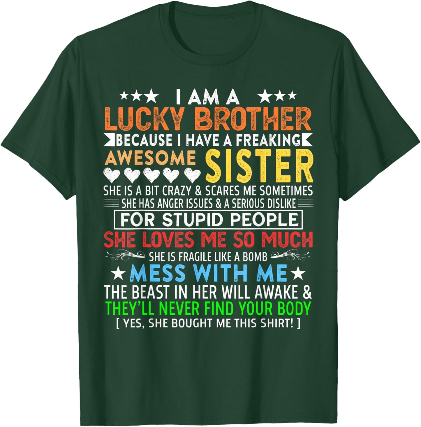 I Am A Lucky Brother Gift Brother From Sisters Birthday T-Shirt - T-Shirt | Forest