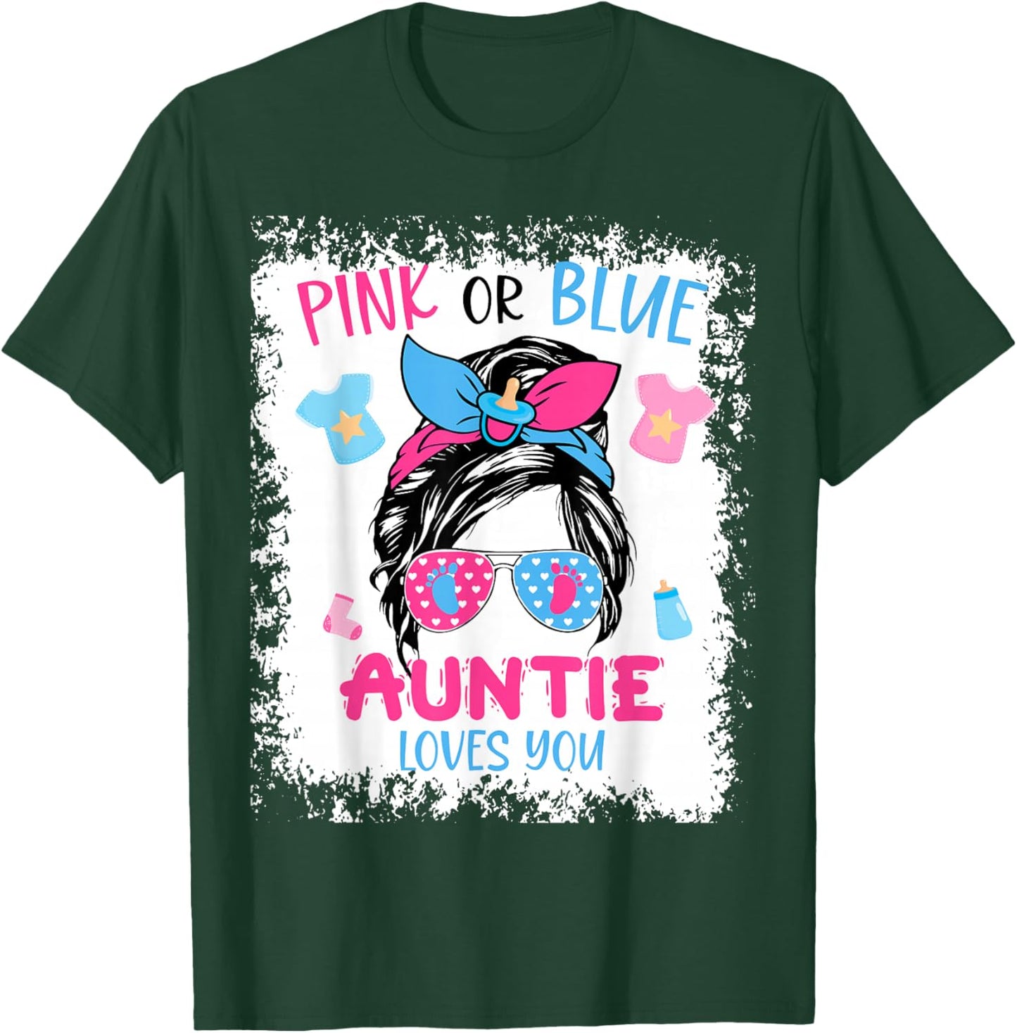 Pink or Blue Auntie Loves You Proud Messy Bun Baby Reveal T-Shirt - T-Shirt | Forest